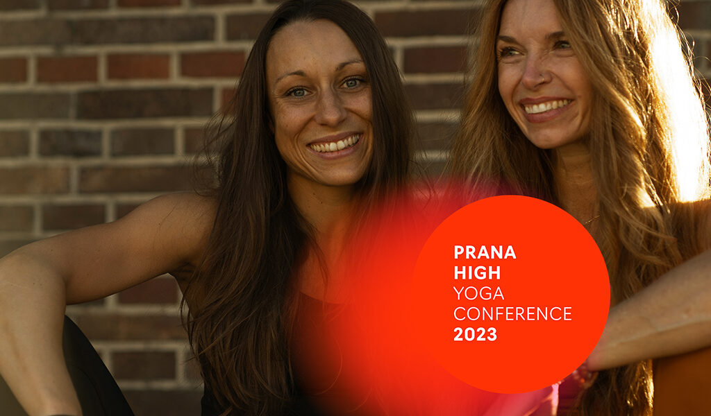 Susann und Caro, die Founder der Prana High Conference