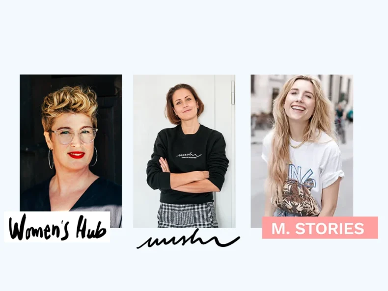 Frauen-Netzwerke und ihre Gründerinnen. Martina Panchyrz von M.Stories, Eli Perzlmaier vom Women’s Hubs und Melly Schütze von nushu.